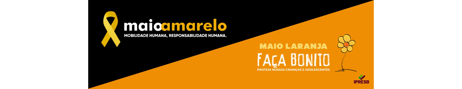 Maio Amarelo e Laranja 2025