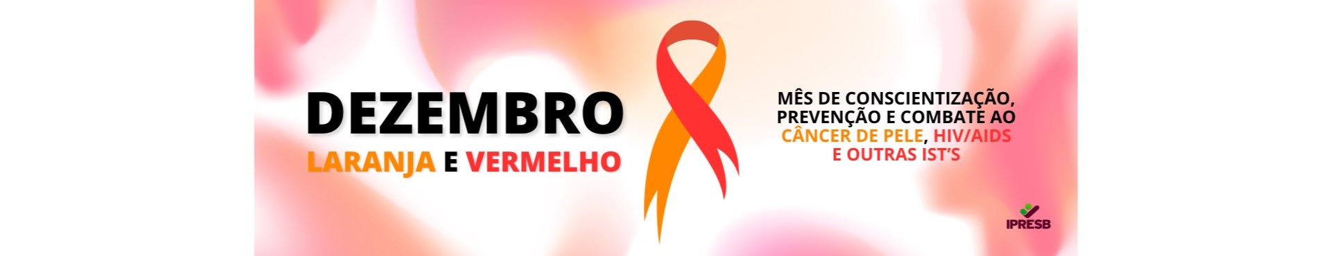 Campanhas Saúde Dezembeo 2025