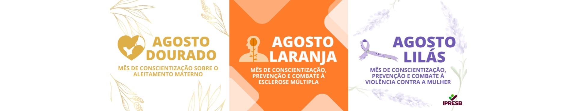 Campanhas Saúde Agosto 2025